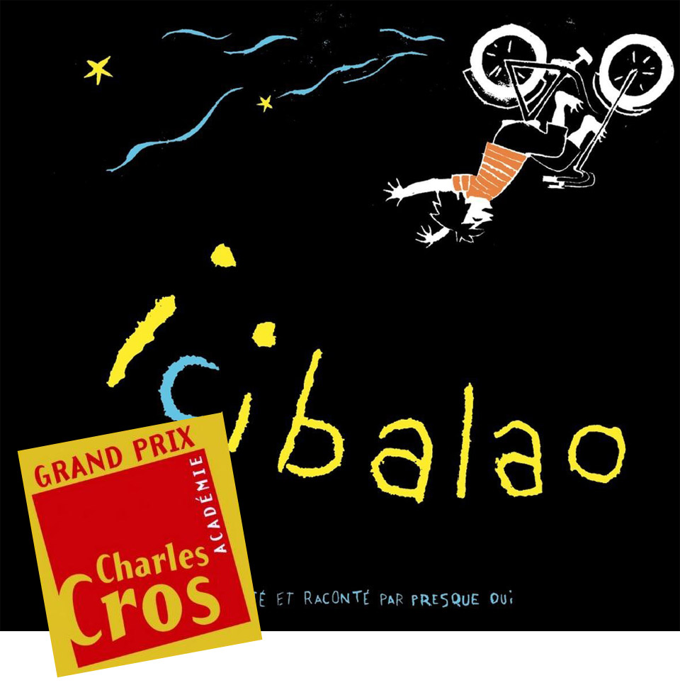 Icibalao - Grand Prix Charles Cros Disques pour enfants Printemps 2017