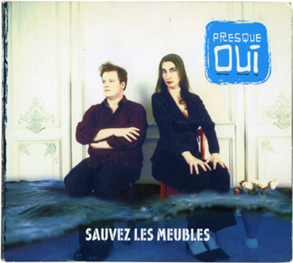 Album Sauvez les meubles par Thibaud Defever - Presque Oui - 2005
